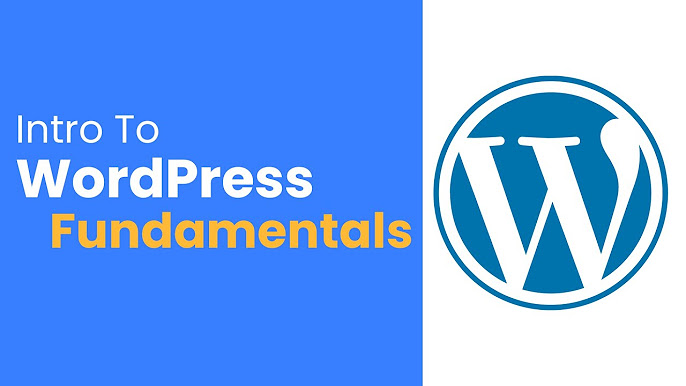 WordPress Development Fundamentals