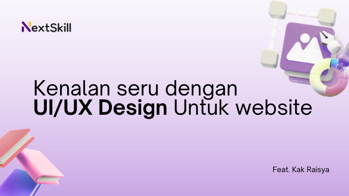 Kenalan Seru dengan UI/UX Design untuk Website